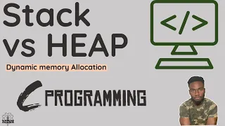 Stack Vs Heap and Malloc Dynamic Memory Allocation