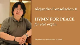 Hymn for Peace by Alejandro D. Consolacion II l Bégard Hauptwerk
