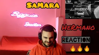 Samara - Hermano REACTION 🔥🔥🔥