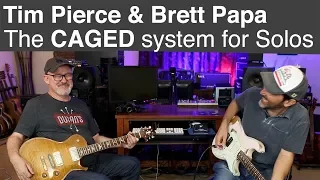 Brett Papa & Tim Pierce The CAGED System for Solos | Learn To Play | Guitar Lesson