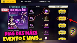 URGENTE!! MELHOR EVENTO DIA DAS MÃES, CUBO GRÁTIS, EMOTE BANDEIRÃO? TROCA NICK - NOVIDADES FREE FIRE