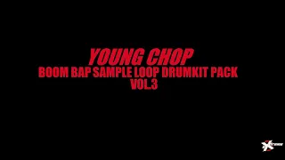 Young Chop Boom Bap Free Pattern Sample Loop Pack 3 Drumkit Beat Producer Effect Sound SFX Download