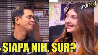 Ada Hubungan Apa Sarah Keihl Dengan Surya? | LAPOR PAK! (14/11/22) Part 1