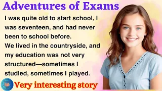 Adventures of Exams | Learn English Through Story Level 2 | English Story Reading