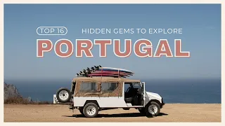 PORTUGAL | Top 16 Incredible Places to Explore