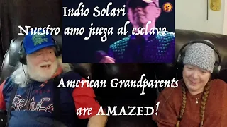 GREAT FUN! ~ Nuestro amo juega al esclavo ~ Indio Solari ~ Grandparents from Tennessee (USA) react