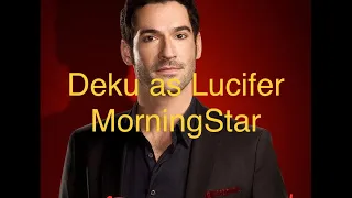 Deku as Lucifer Morningstar