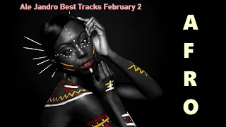 "Ale Jandro Best Tracks February 2" - Beatport  charts 2024