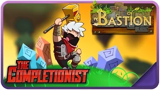 Bastion | The Completionist