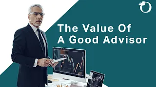 The Value Of A Good Advisor In Retirement