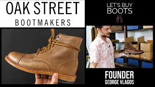 Let's Buy Boots! -  Ep. 6 Oak Street Bootmakers