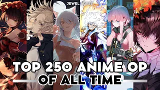 My Top 250 Anime Openings of All Time [2023]