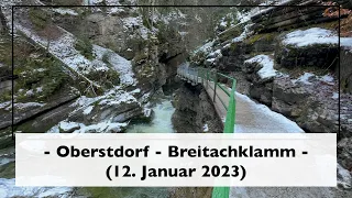 Oberstdorf - Breitachklamm (12. Januar 2023)