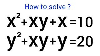 A Nice Olympiad Algebra Problem • X=? & Y=?