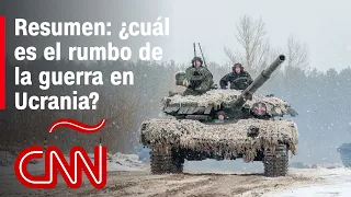 ¿Cuál es el rumbo de la guerra en Ucrania? Esto opinan especialistas