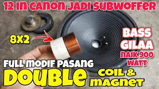 modif speaker pasang double coil double magnet, canon jadi subwoffer