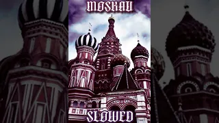 Moskau (Slowed and Reverbed)