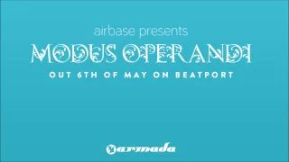 Airbase - Modus Operandi - ASOT #610 Tune Of The Week