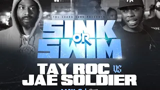 TAY ROC vs JAE SOLDIER || CHILLA JONES PRESENTS TBL SHARK TANK 🦈|| SINK or SWIM #TBL #URLTV #TAYROC