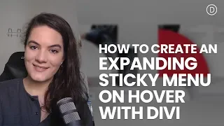 How to Create an Expanding Sticky Menu on Hover with Divi