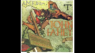 John Fahey - America [Full Album 1971] (Vinyl Rip)