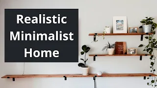 The Minimalist House Tour - How One Family Made a Clean Escape