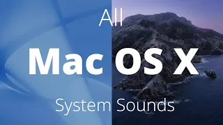 All Mac OS X System Sounds
