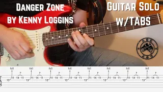 Danger Zone by Kenny Loggins guitar solo with Tabs.