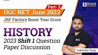 UGC NET 2023 | UGC NET History 2023 Shift 1 Question Paper Discussion Part-2 | Ashwani Sir