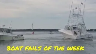 Boat Fails of the Week | What could go wrong?