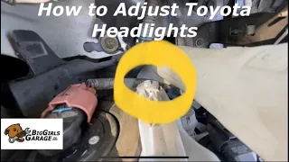 How To Adjust Toyota Headlights! EASY! (Camry Corolla Prius Yaris Sienna Rav4)