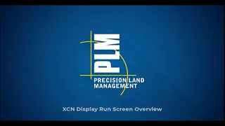 XCN Display Run Screen Overview