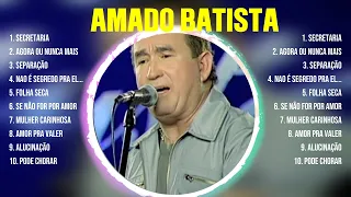Amado Batista ~ Especial Anos 70s, 80s Romântico ~ Greatest Hits Oldies Classic