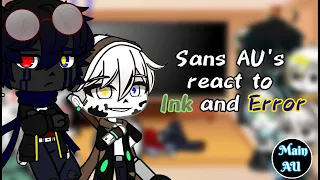 Sans AU's React to Error and Ink Memes ||  Ft. The Star and Bad Sanses || TW in Desc || GCRV