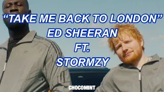 ★和訳★Take me back to London - Ed Sheeran ft. Stormzy