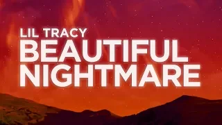 Lil Tracy - Beautiful Nightmare (Lyrics) | Nabis Lyrics