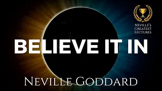 Neville Goddard: Believe It In┋Read by Josiah Brandt