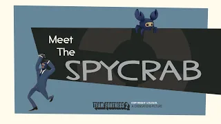 [SFM] Meet The Spy-Crab