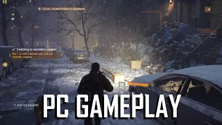 The Division on PC: GAMEPLAY (GTX 760, 1080p)