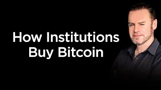 How do big institutions buy Bitcoin?