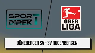 Düneberger SV - SV Rugenbergen  | Oberliga Hamburg 6. Spieltag | Zusammenfassung