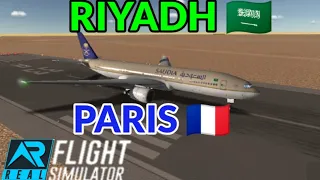 RFS | Saudia B777 | Riyadh 🇸🇦 - Paris 🇫🇷 | Real Flight Simulator | Full Flight {5H46M}