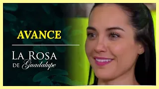 AVANCE: Una nueva esperanza | Este jueves 7:30 PM | La Rosa de Guadalupe