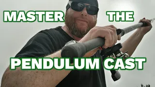 How to master the pendulum cast