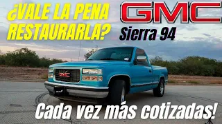 GMC Sierra 94 ¿VALE LA PENA RESTAURARLA? | review en español