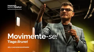 Tiago Brunet | Movimente-se