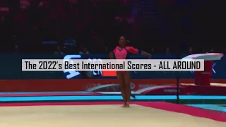 2022's Best International Scores - ALL AROUND