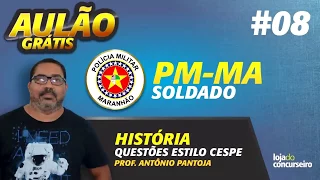🔴 AULÃO 08 - PM-MA - História do Brasil - Antônio Pantoja