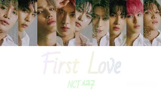 NCT127 엔시티127 ‘First Love' 한글 독음 한국어 해석