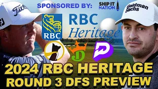 2024 RBC Heritage Round 3 Preview + Live Chat: Draftkings DFS Showdown, Underdog + Prize Picks Props